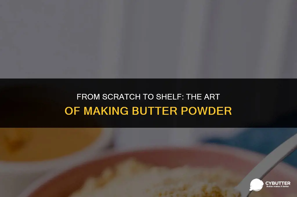 how to make butter powder