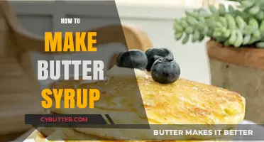 Crafting Richness: A Simple Guide to Making Butter Syrup at Home