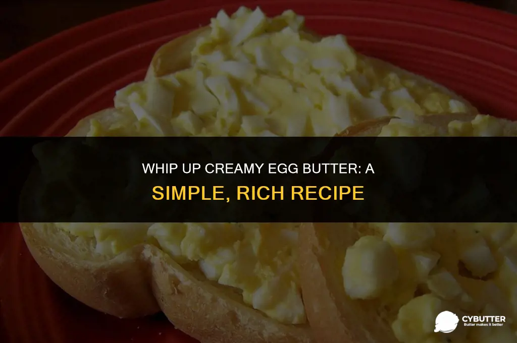 how to make egg butter