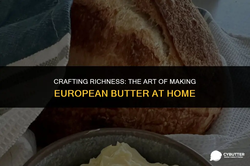 how to make european butter