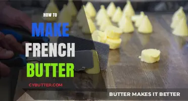 The Art of Making French Butter: A Step-by-Step Guide