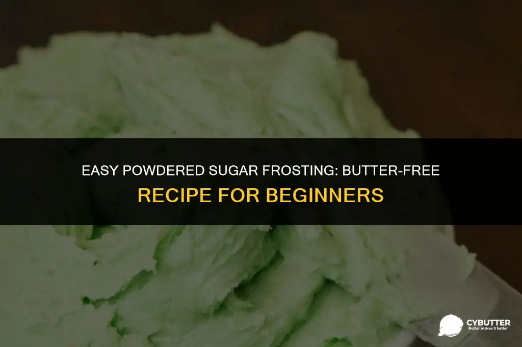 how to make frosting with powdered sugar without butter