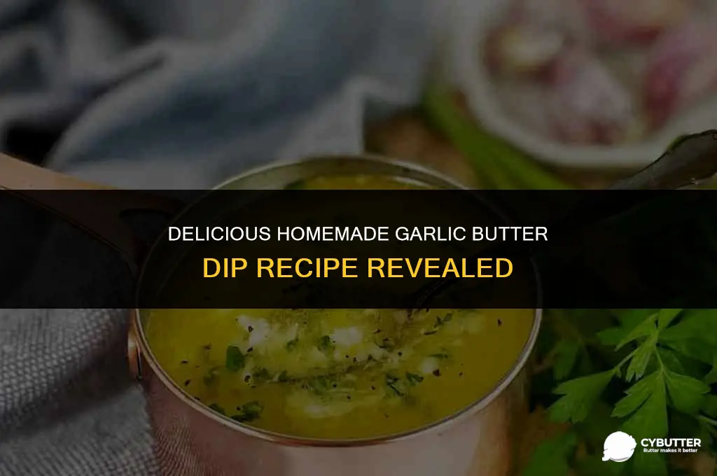 how to make garlic butter dip