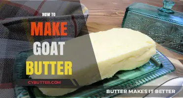 From Farm to Table: The Art of Making Goat Butter