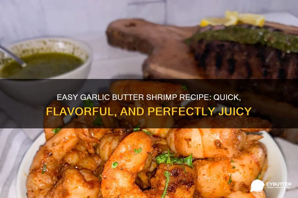 how to make good garlic butter shrimp