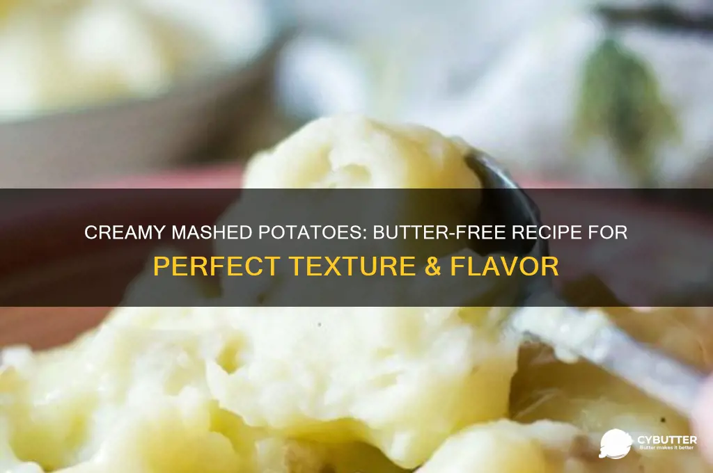 how to make good mashed potatoes without butter