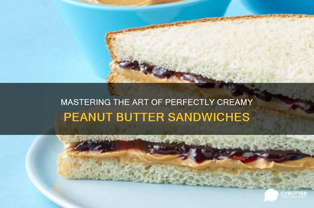 how to make good peanut butter sandwiches