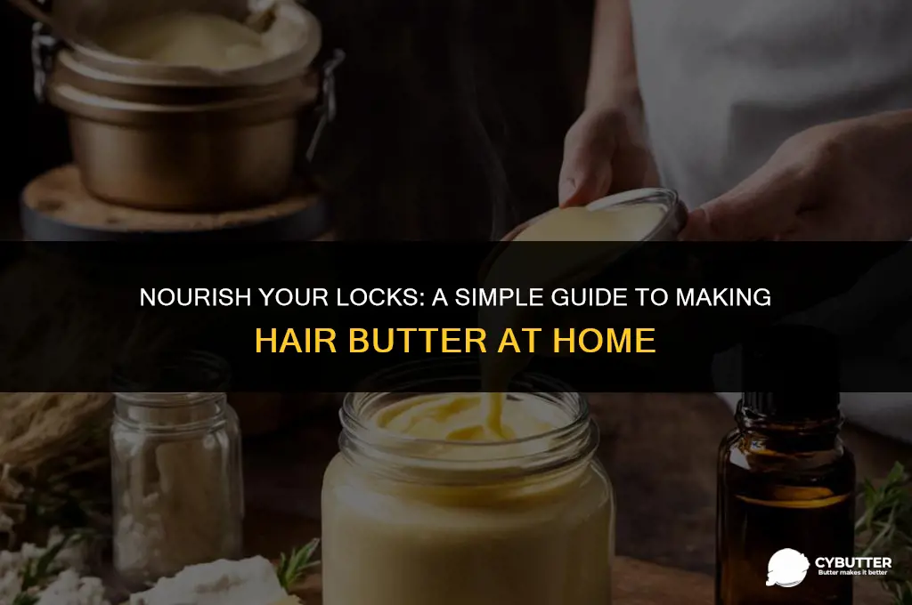 how to make hair butter