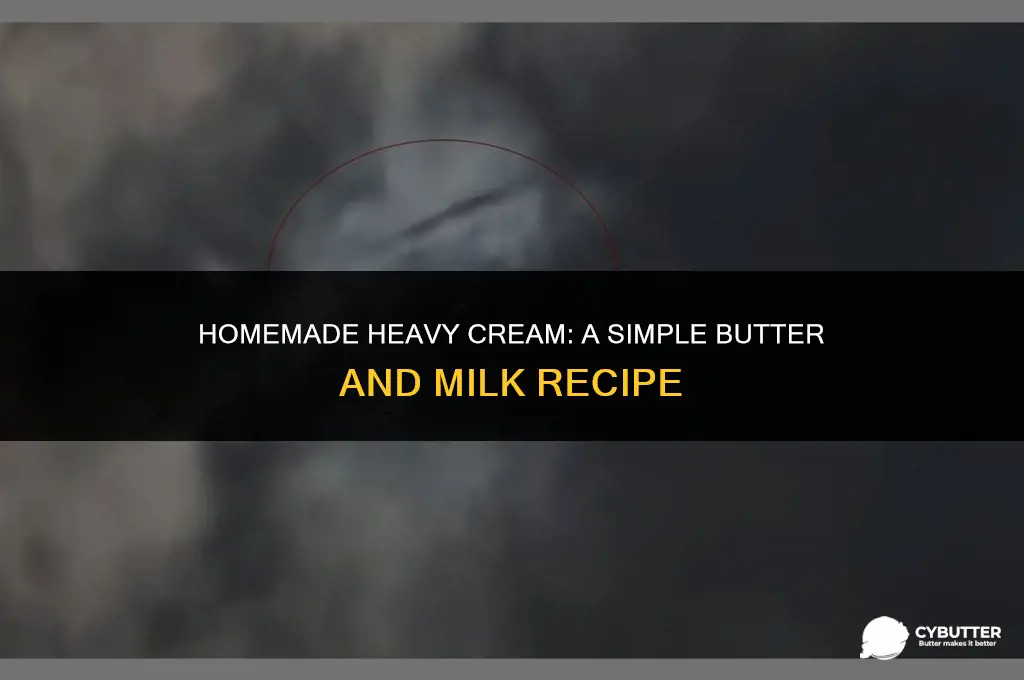 how to make heavy cream with butter and milk