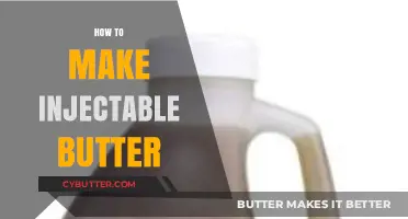 Crafting Injectable Butter: A Step-by-Step Guide for Beginners