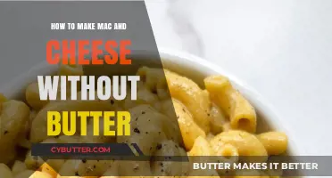Creamy Mac and Cheese: A Butter-Free Recipe for Comfort Food Lovers