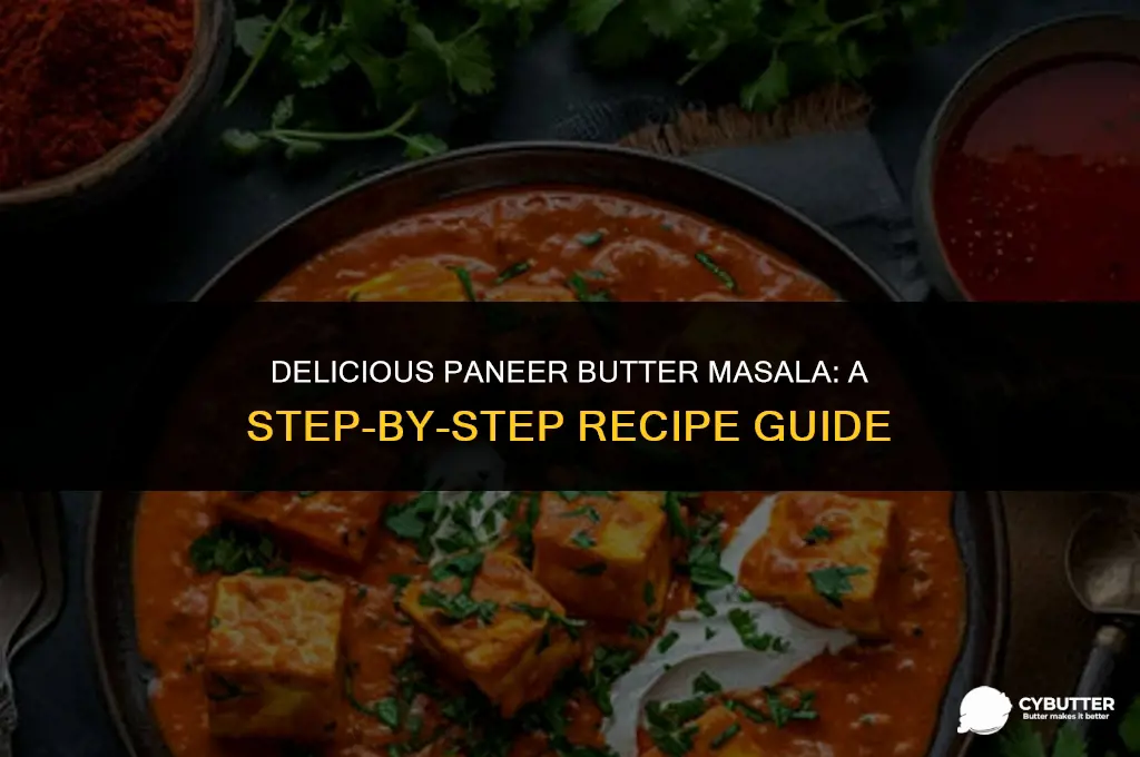 how to make paneer butter masala recipe