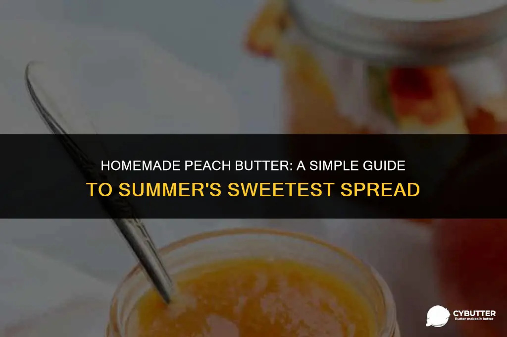 how to make peach butter
