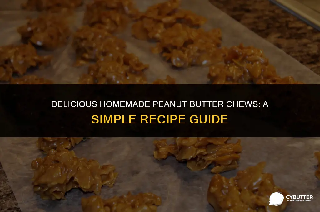 how to make peanut butter chews
