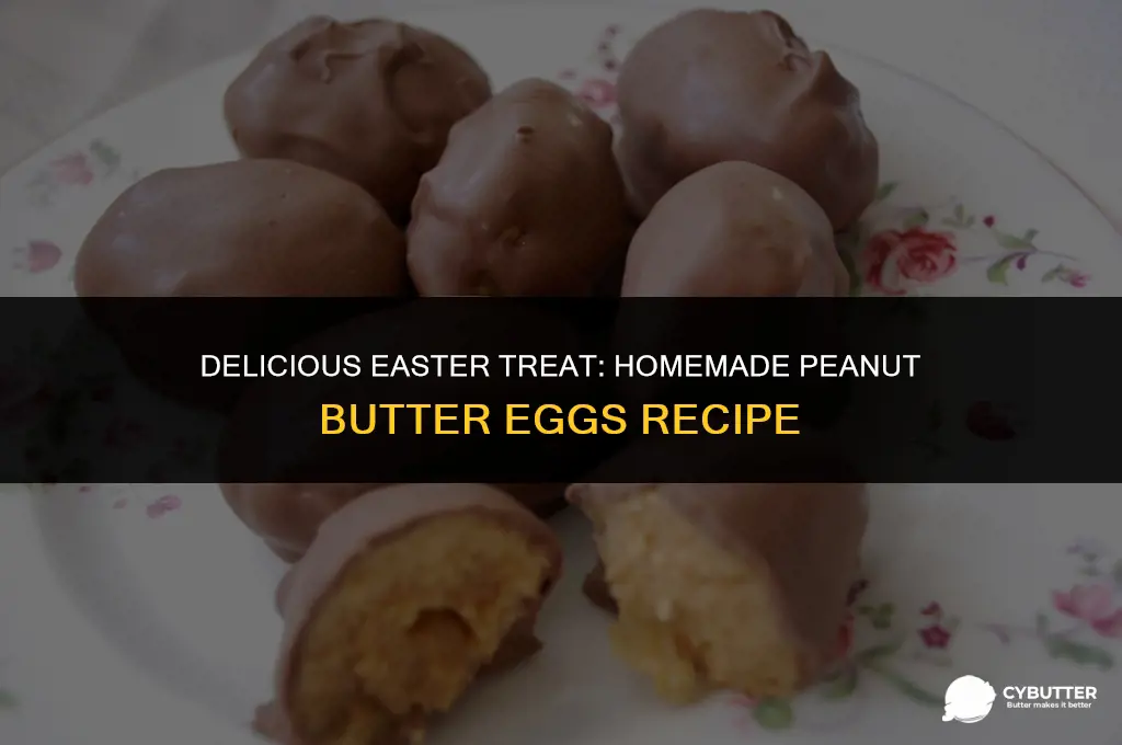 how to make peanut butter eggs for easter