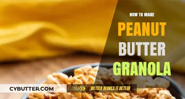 Homemade Peanut Butter Granola: A Delicious and Healthy Snack