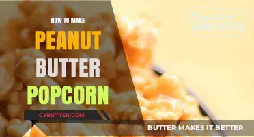 Deliciously Easy: Homemade Peanut Butter Popcorn Recipe
