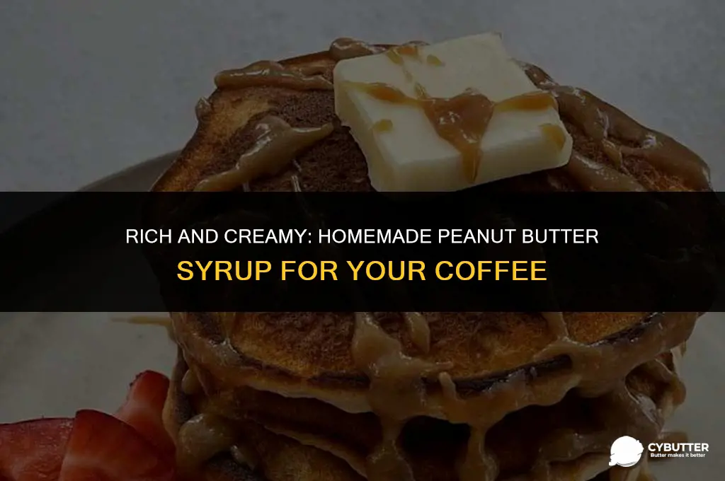 how to make peanut butter syrup for coffee