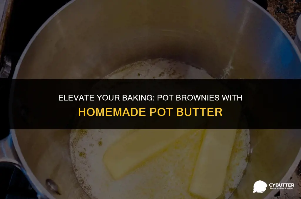 how to make pot brownies with pot butter