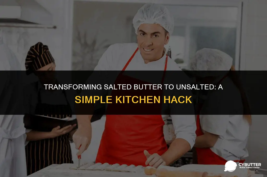 how to make salted butter into unsalted