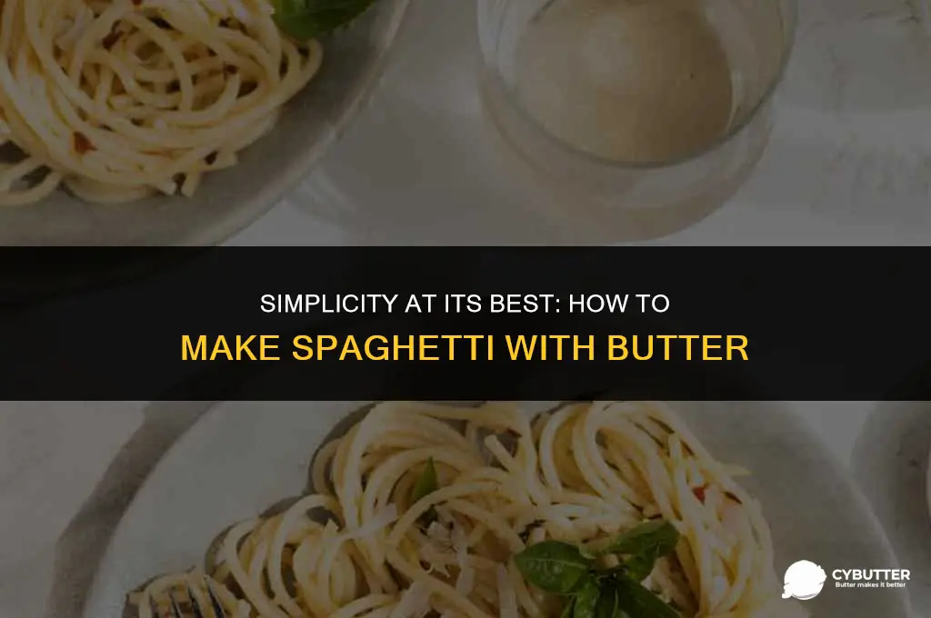 how to make spaghetti with butter