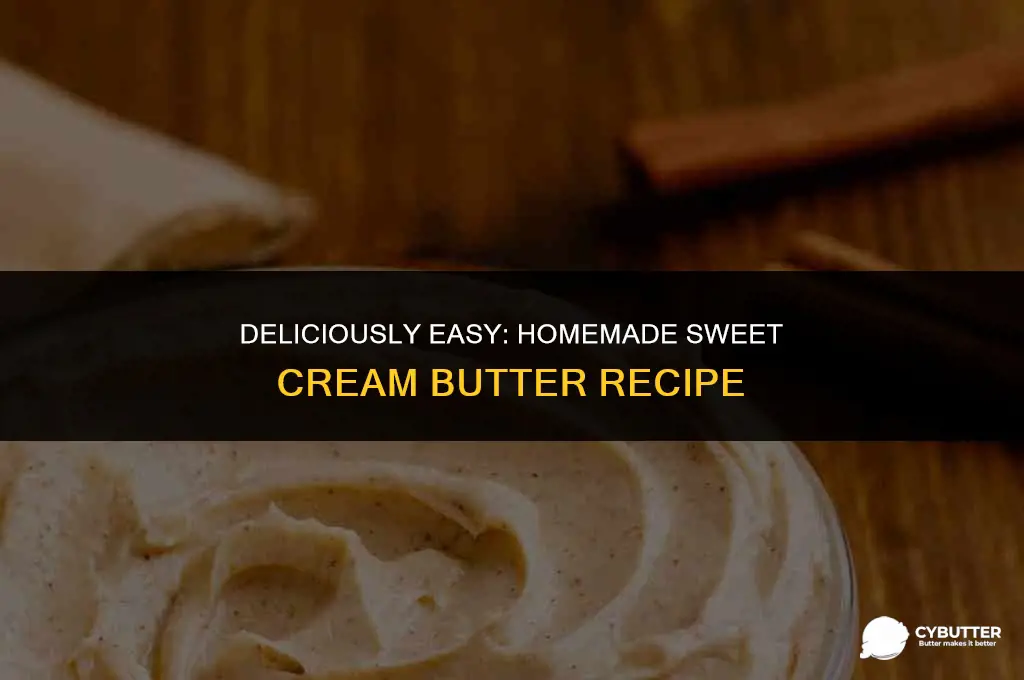 how to make sweet cream butter