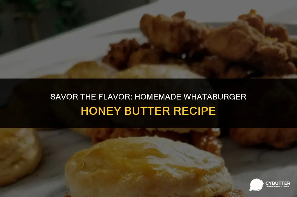 how to make whataburger honey butter
