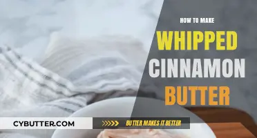 Delightful Whimsy: Crafting Perfect Whipped Cinnamon Butter