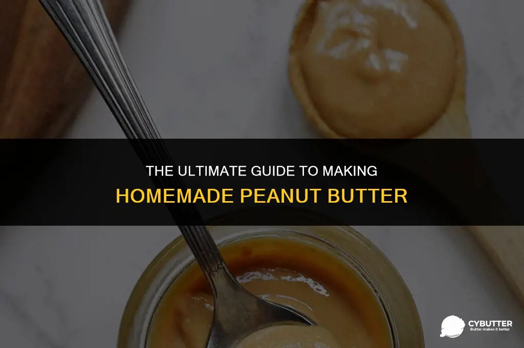 how to making peanut butter