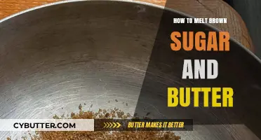 The Art of Melting Brown Sugar and Butter: A Step-by-Step Guide
