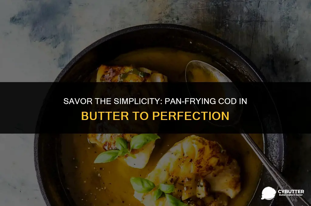 how to pan fry cod in butter