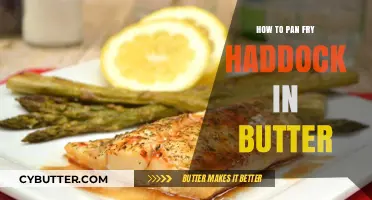 Butter-Pan-Fried Haddock: A Simple Yet Delicious Recipe