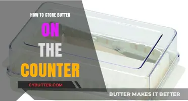 The Ultimate Guide to Storing Butter on the Counter