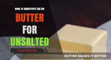 Butter Swap: How to Substitute Salted Butter for Unsalted in Recipes