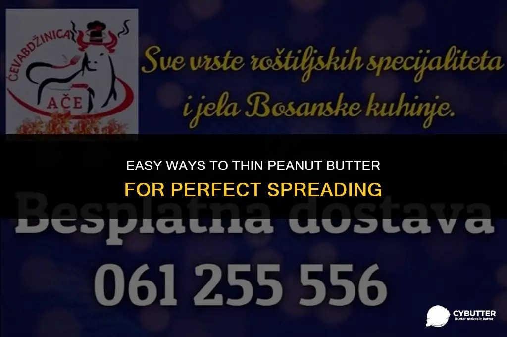 how to thin peanut butter