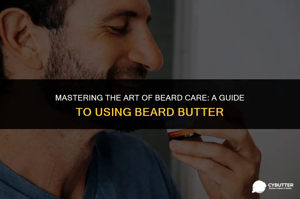 how to use beard butter