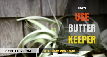 Effortless Butter Storage: Your Guide to Using a Butter Keeper