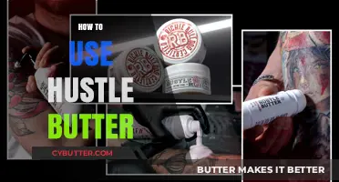 Mastering the Art of Hustle Butter: A Comprehensive Guide