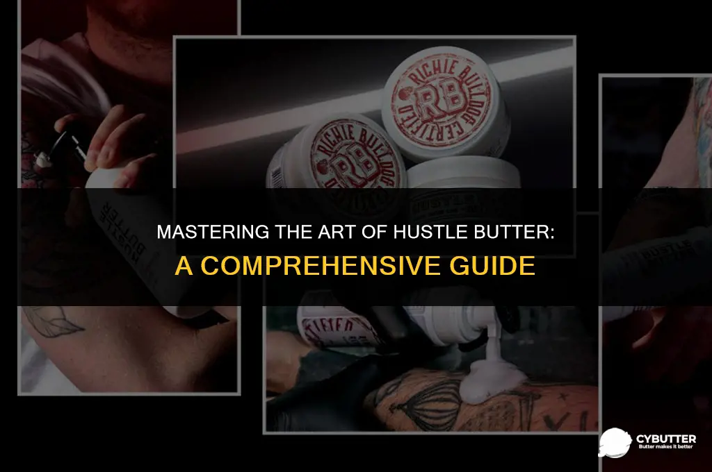 how to use hustle butter