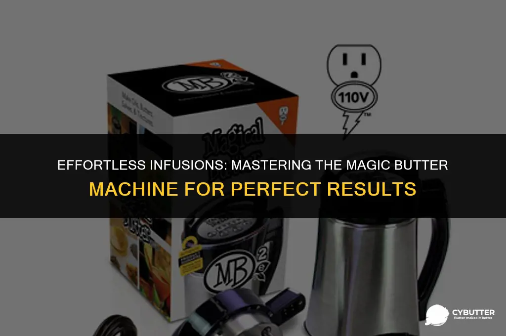 how to use the magic butter machine