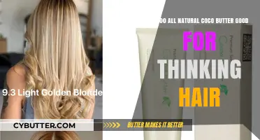 All Natural Cocoa Butter: Boosting Thinking Hair Health Naturally