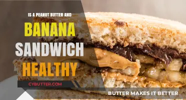 Nutritious or Not? The Truth About Peanut Butter and Banana Sandwiches