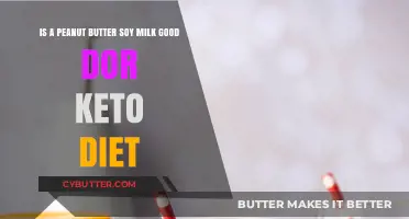Peanut Butter Soy Milk: Keto-Friendly or Diet Deal-Breaker?