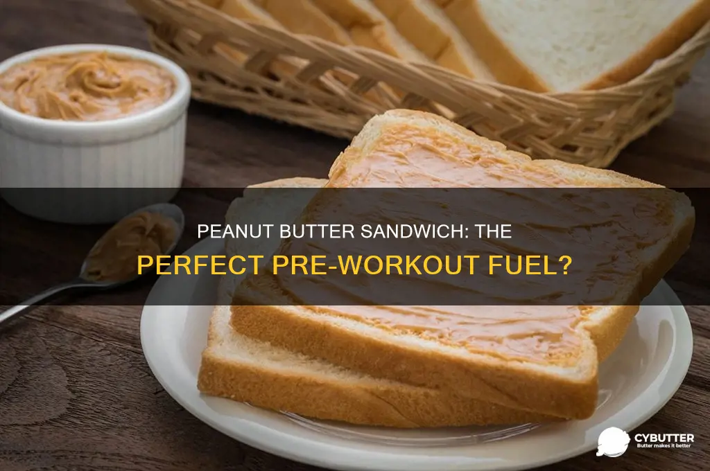is a peanut butter standwitch good as a prework