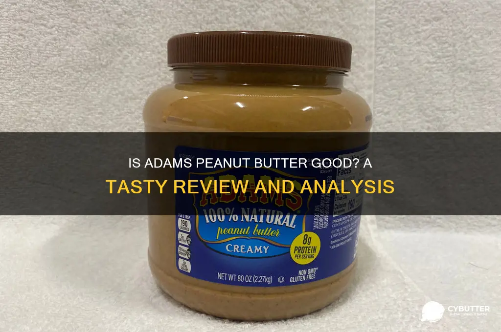 is adams peanut butter good