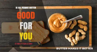 Is All Peanut Butter Healthy? Uncovering Nutritional Truths and Myths