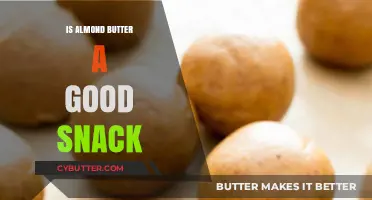 Is Almond Butter a Healthy Snack Option? Benefits and Tips