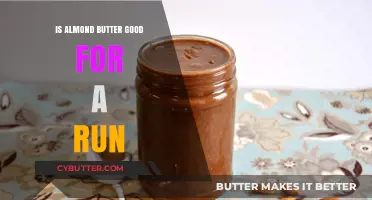 Almond Butter for Runners: Fueling Your Run with Nutty Energy
