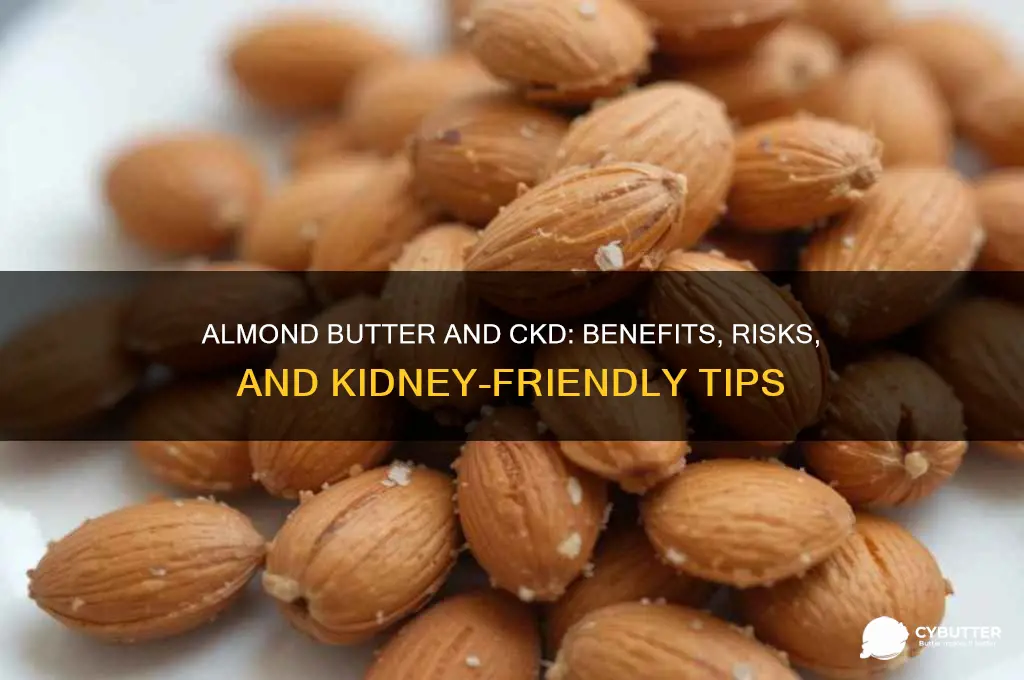 is almond butter good for ckd