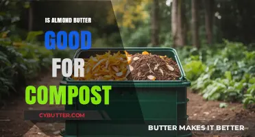 Can Almond Butter Be Composted? Eco-Friendly Disposal Tips